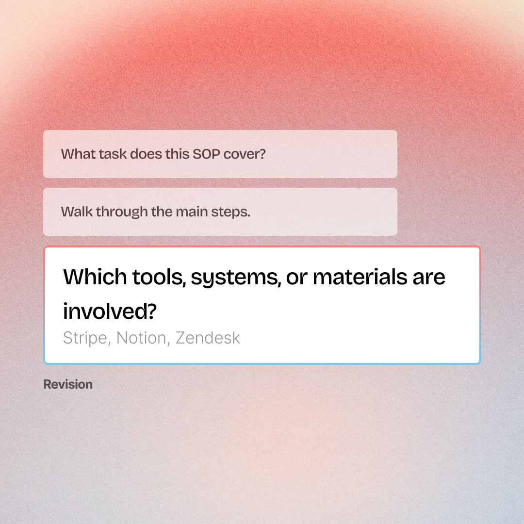 The interview capturing which tools the procedure uses: Stripe, Notion, and Zendesk
