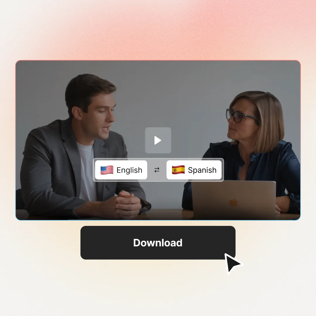 A dubbed video ready to play, switched from English to Spanish, with a download button below it