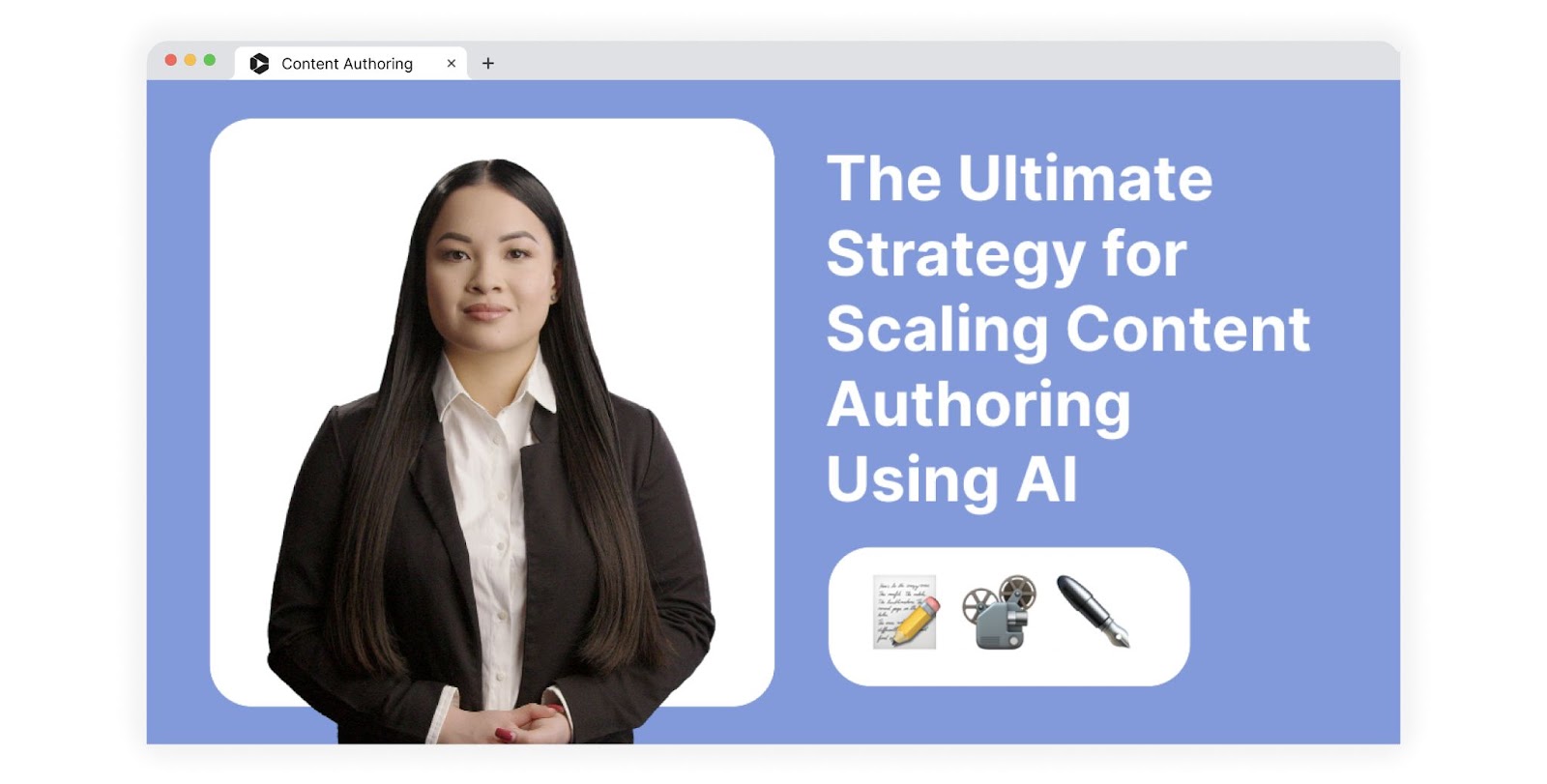 Title page that reads, "The Ultimate Strategy for Scaling Content Authoring Using AI"