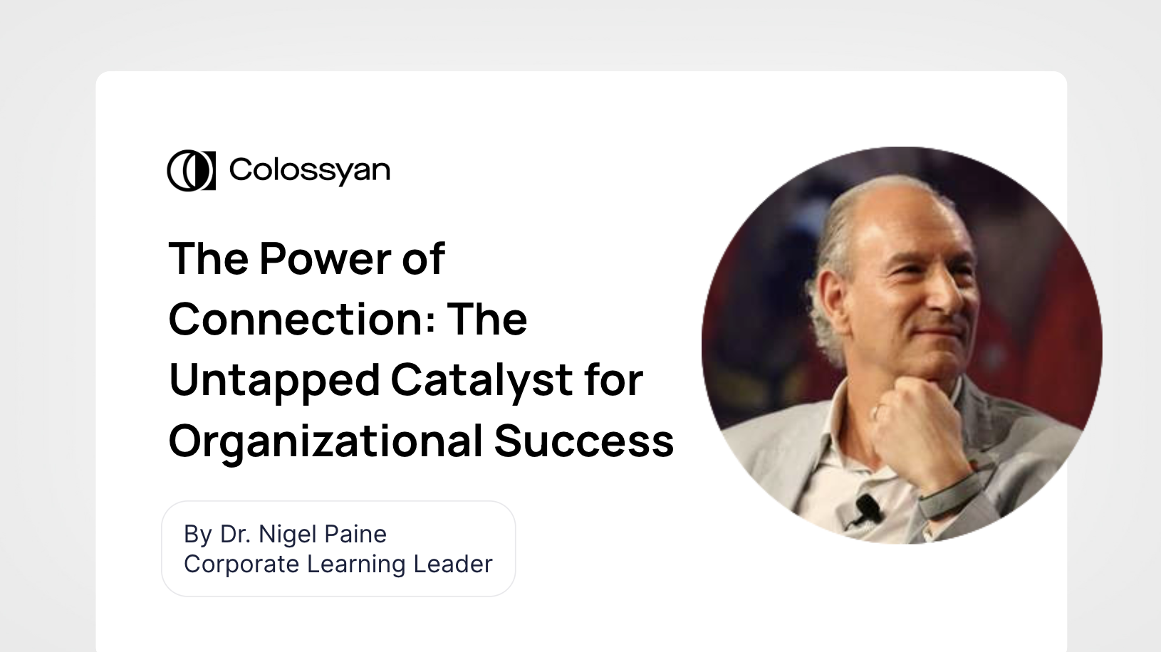 The power of connection: The untapped catalyst for organizational success title slide