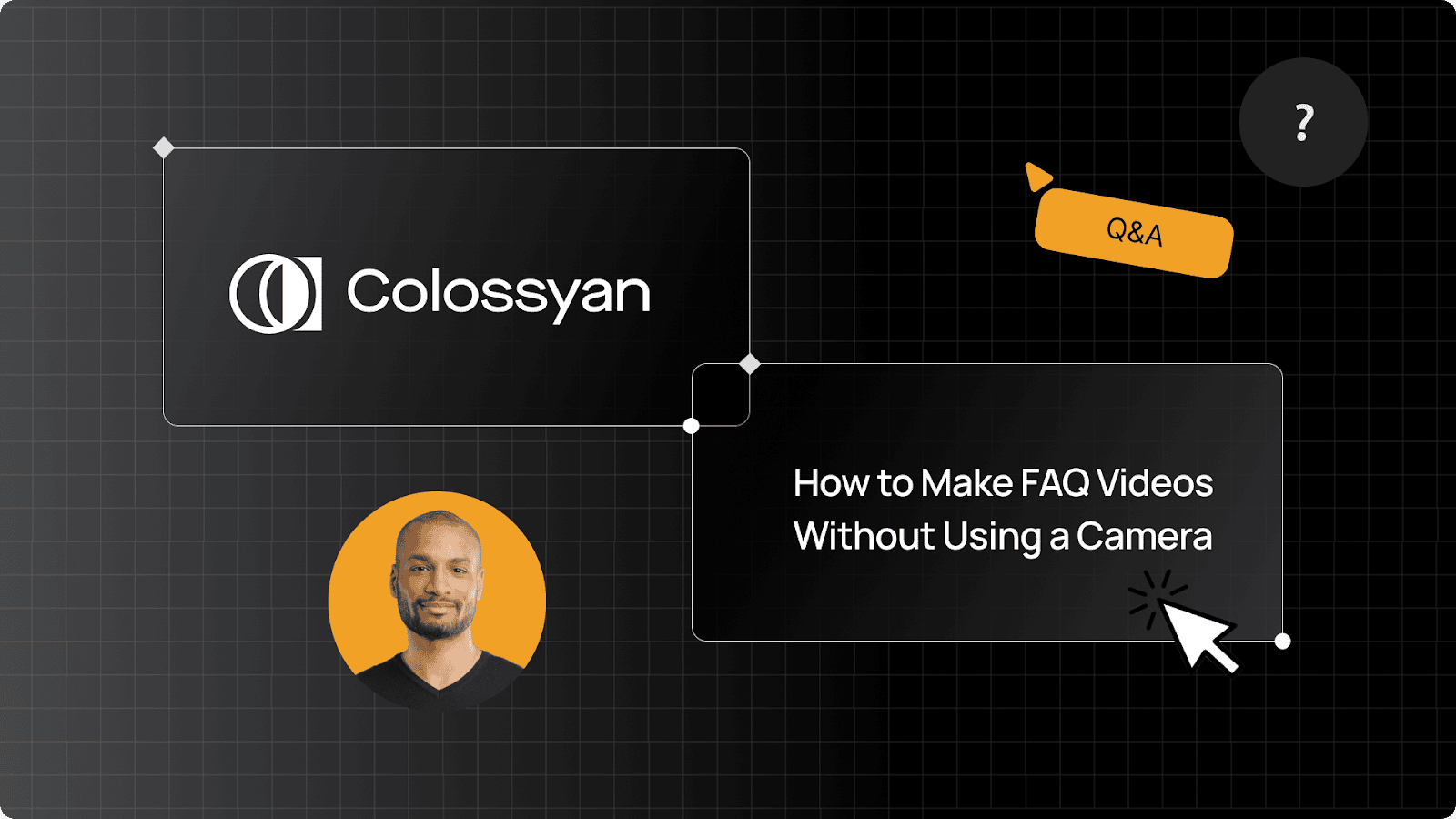 How to make FAQ videos without using a camera title slide