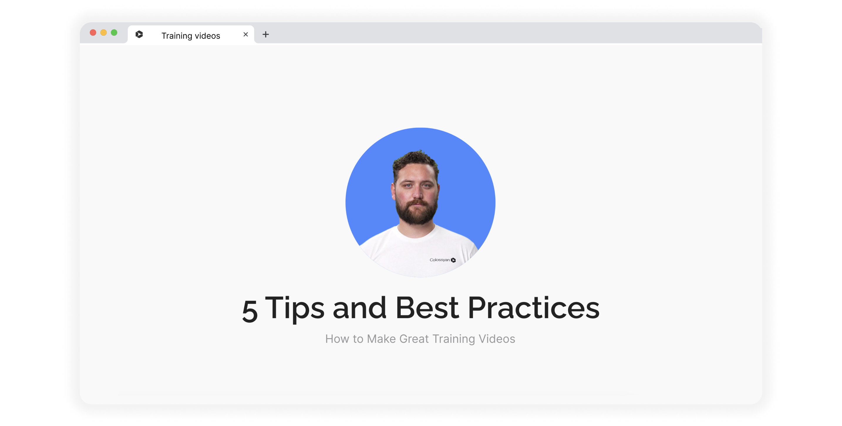 5 Tips and best practices on how to make great training videos.i