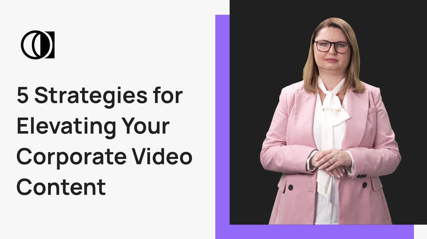 Title page that reads, "5 Strategies for Elevating Your Corporate Video Content"