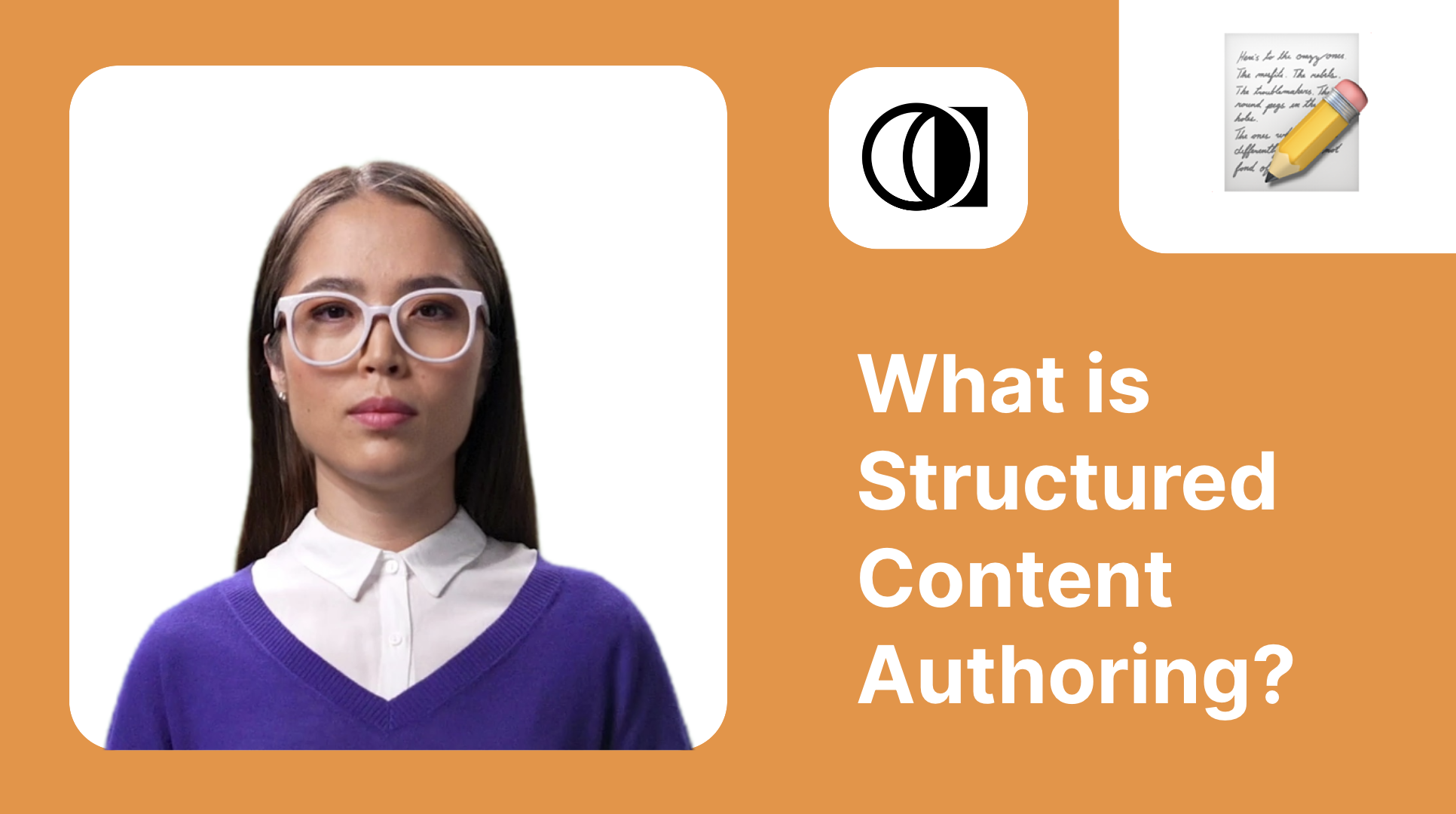 Title page that reads, "What is Structured Content Authoring?"